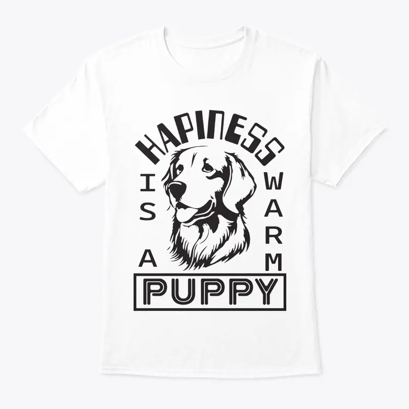 Happiness is a warm puppy design