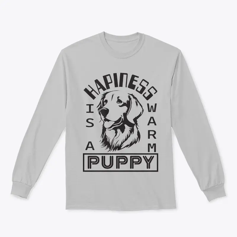 Happiness is a warm puppy design